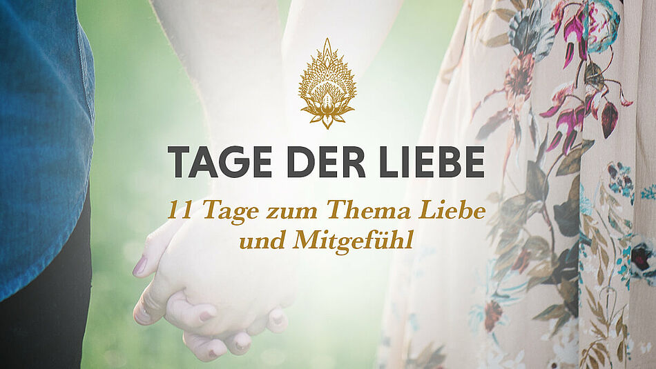 Tage der Liebe Tage der Liebe