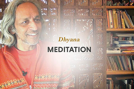Dhyana - Meditation