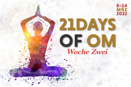 Auf geht’s in die zweite Woche! - 21DaysOfOm