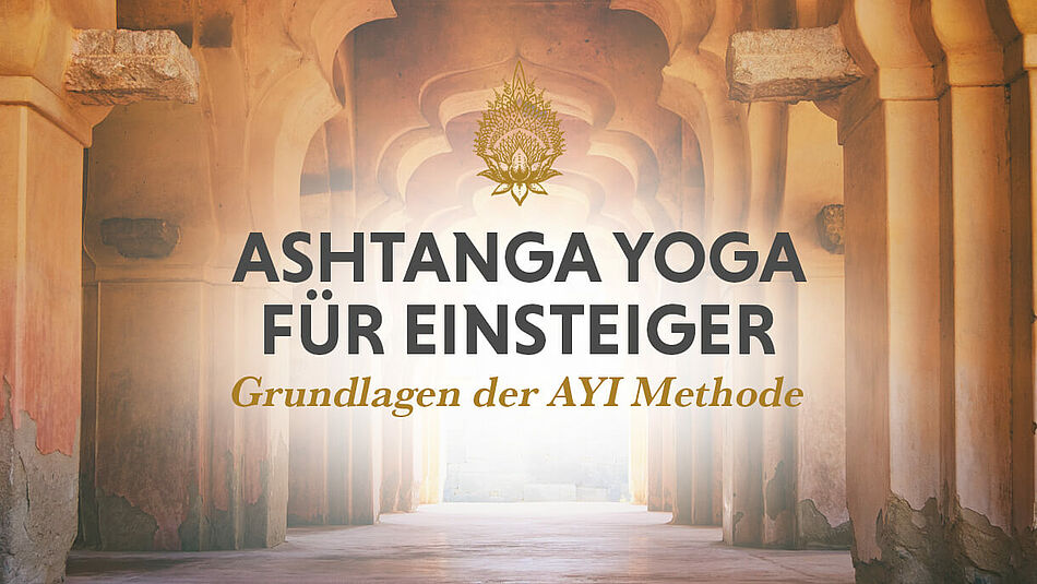 Online Kurs ashtanga Yoga Online Kurs ashtanga Yoga