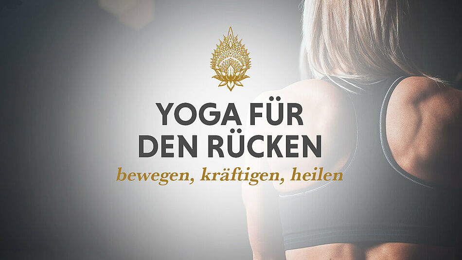 Yoga Programm für den Rücken Yoga Programm für den Rücken