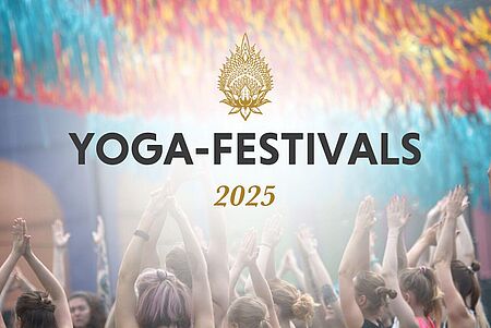 Yogis auf einem Yoga-Festival Yoga Festivals & Events 2025