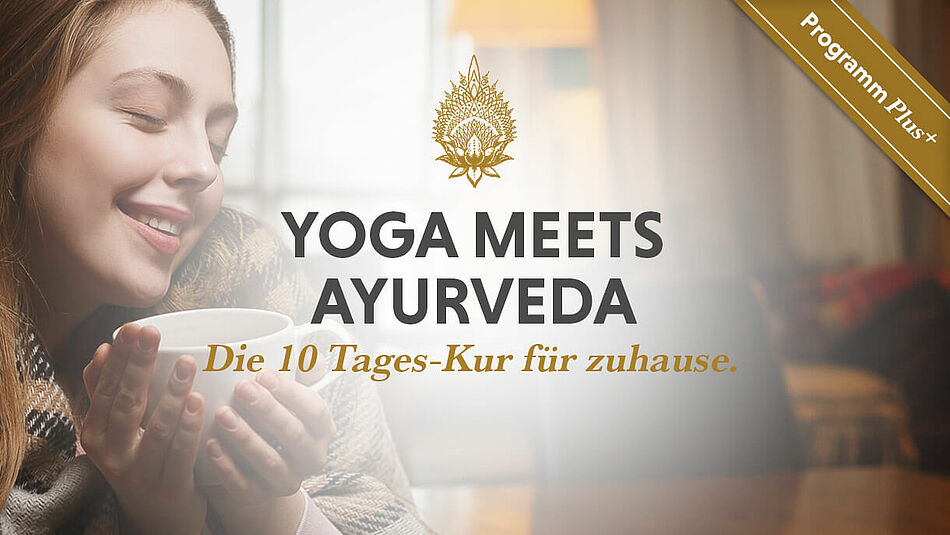 Yoga meets Ayurveda Yoga meets Ayurveda