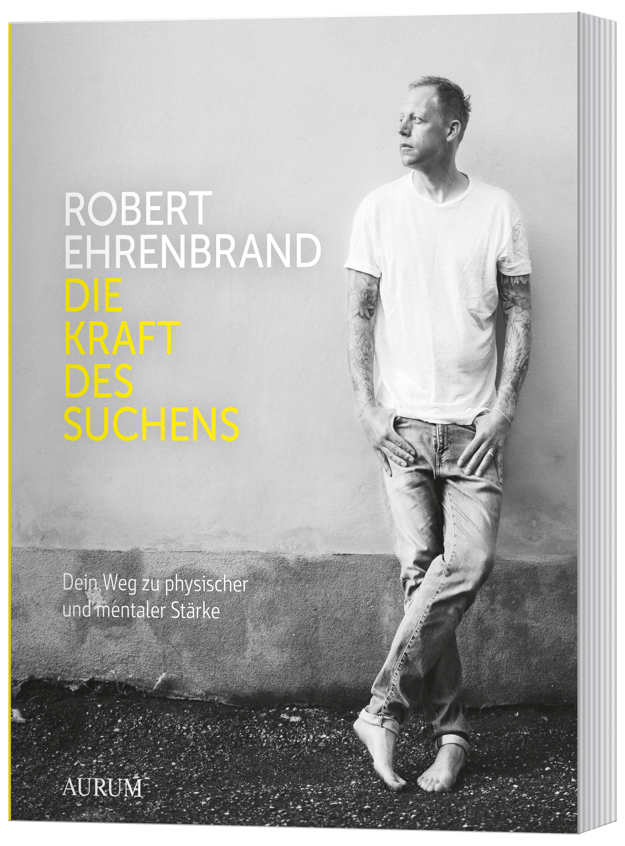 Die Kraft des Suchens - Robert Ehrenbrand - Buch