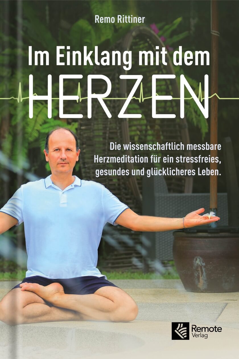 Im Einklang mit dem Herzen - Remo Rittiner